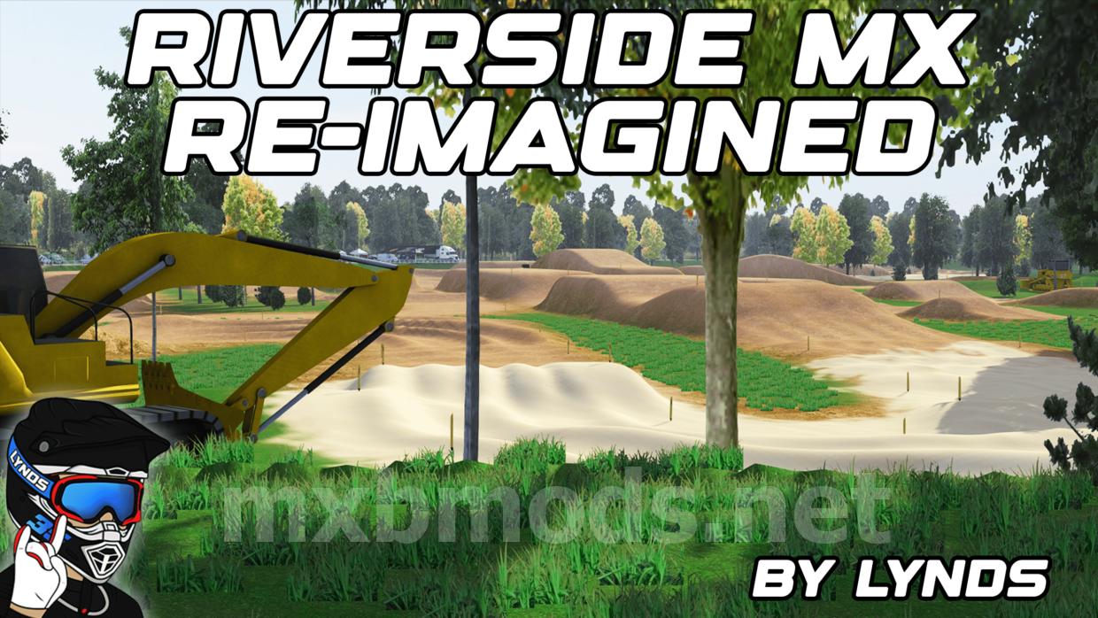 Riverside MX Re-Imagined